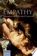 Empathy : philosophical and psychological perspectives /