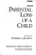 Parental loss of a child /