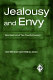 Jealousy and envy : new views about two powerful emotions /