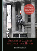 Histories of laughter and laughter in history : histoRisus /