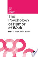 The psychology of humor at work /