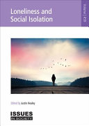 Loneliness and social isolation /