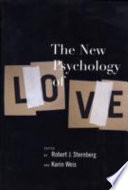 The new psychology of love /