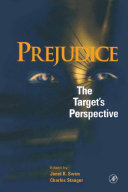 Prejudice : the target's perspective /
