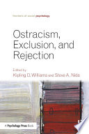 Ostracism, exclusion, and rejection /