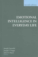 Emotional intelligence in everyday life /