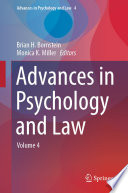 Advances in Psychology and Law : Volume 4 /