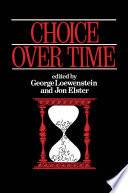 Choice over time /