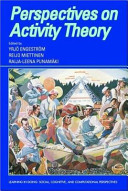 Perspectives on activity theory /
