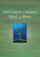 Self control in society, mind, and brain /