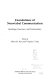 Foundations of nonverbal communication : readings, exercises, and commentary /