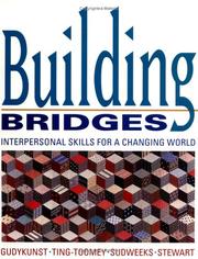 Building bridges: interpersonal skills for a changing world /