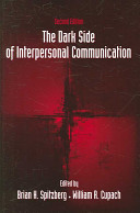 The dark side of interpersonal communication /
