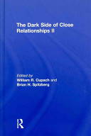 The dark side of close relationships II /