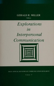 Explorations in interpersonal communication /