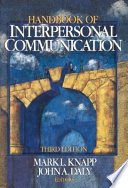 Handbook of interpersonal communication /