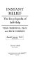 Instant relief : the encyclopedia of self-help /