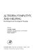 Altruism, sympathy, and helping : psychological and sociological principles /