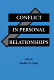 Conflict in personal relationships /