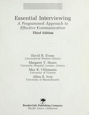 Essential interviewing : a programmed approach to effective communication /