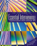 Essential interviewing : a programmed approach to effective communication /