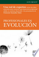 Profesionales en evolución /