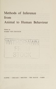 Methods of inference from animal to human behaviour : [proceedings] /