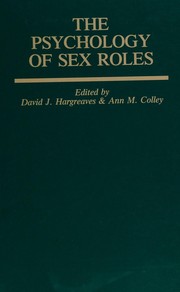 The Psychology of sex roles /