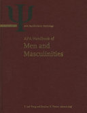 APA handbook of men and masculinities /