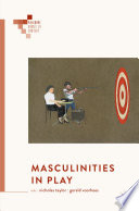 Masculinities in Play /