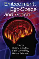 Embodiment, ego-space, and action /