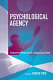 Psychological agency : theory, practice, and culture /