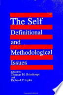 The Self : definitional and methodological issues /