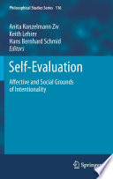 Self-evaluation : affective and social grounds of intentionality /