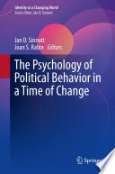 The Psychology of Political Behavior in a Time of Change /