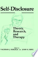 Self-disclosure : theory, research, and therapy /