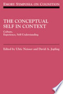 The conceptual self in context : culture, experience, self-understanding /