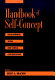 Handbook of self-concept : developmental, social, and clinical considerations /