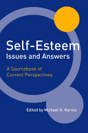 Self-esteem issues and answers : a sourcebook of current perspectives /