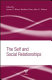 The self and social relationships /