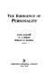 The Emergence of personality /