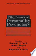 Fifty years of personality psychology /