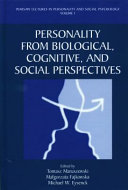 Personality from biological, cognitive, and social perspectves /