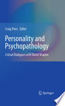 Personality and psychopathology : the influence of David Shapiro /