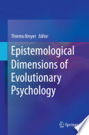 Epistemological dimensions of evolutionary psychology /