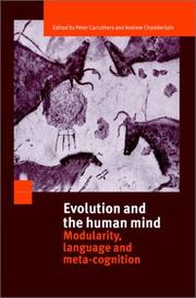 Evolution and the human mind : modularity, language, and meta-cognition /