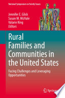 Rural Families and Communities in the United States : Facing Challenges and Leveraging Opportunities  /