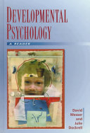 Developmental psychology : a reader /