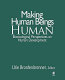 Making human beings human : bioecological perspectives on human development /