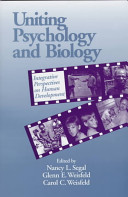Uniting psychology and biology : integrative perspectives on human development /
